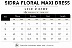 Size chart for Sidra Floral Maxi Dress with measurements in centimeters and inches.